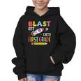 Blast Off Into First Grade Back To School Kids Rocket Space Graphic Kid Hoodie Blast Off Into First Grade Back To School Kids Rocket Space Graphic Kid Hoodie