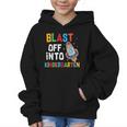 Blast Off Into Kindergarten Back To School Rocket Graphic Kid Hoodie