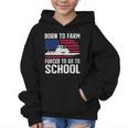 Born To Farm Forced To Go To School Farmer Back To School Graphic Kid Hoodie Born To Farm Forced To Go To School Farmer Back To School Graphic Kid Hoodie