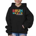 Bruh We Back 5th Graders Fifth Grade Back To School Boys Boy Graphic Kid Hoodie Bruh We Back 5th Graders Fifth Grade Back To School Boys Boy Graphic Kid Hoodie