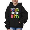 Goodbye Summer Hello VPK First Day Of VPK Back To School Graphic Kid Hoodie