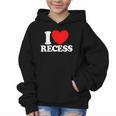 I Love Recess Red Heart Back To School Kids Recess Graphic Kid Hoodie I Love Recess Red Heart Back To School Kids Recess Graphic Kid Hoodie