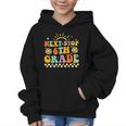 Next Stop 6th Grade Groovy Retro Sixth Grade Back To School Graphic Kid Hoodie Next Stop 6th Grade Groovy Retro Sixth Grade Back To School Graphic Kid Hoodie