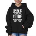 Preschool Dude First Day Back To School Boys Kids Graphic Kid Hoodie