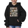 School Now Cats Later Back To School Graphic Kid Hoodie
