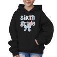 Sixth Grade Coquette Bow Pencil First Day Back To School Graphic Kid Hoodie Sixth Grade Coquette Bow Pencil First Day Back To School Graphic Kid Hoodie