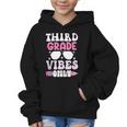 Third Grade 3rd Vibes Only Back To School Student Girl Graphic Kid Hoodie Third Grade 3rd Vibes Only Back To School Student Girl Graphic Kid Hoodie