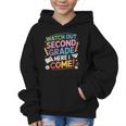 Watch Out 2nd Grade Here I Come Back To School Second Grade Graphic Kid Hoodie