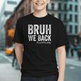 Bruh, We Back! Cafeteria Crew Back to School Youth T-Shirt