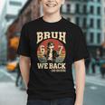 Bruh We Back for 2nd Grade! Funny Back to School Youth T-shirt