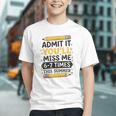 You'll Miss Me! Sarcastic Back to School Youth T-shirt