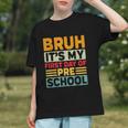 Bruh My First Day Preschool Back To School Preschool Graphic Youth Bruh My First Day Preschool Back To School Preschool Graphic Youth