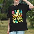 Bruh, Here We Go Again! Back to School Youth T-shirt