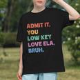 Low Key Loving ELA Bruh! Funny Back to School Youth T-Shirt