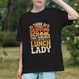 Remember I'm The Lunch Lady Back To School Cafeteria Worker Graphic Youth