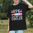 VPK Just Got Way Cooler First Day Of VPK Back To School VPK Graphic Youth VPK Just Got Way Cooler First Day Of VPK Back To School VPK Graphic Youth