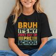 Bruh My First Day Preschool Back To School Preschool Graphic Youth Bruh My First Day Preschool Back To School Preschool Graphic Youth