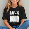 Bruh We Back! First Day Back to School Youth T-Shirt Bruh We Back! First Day Back to School Youth T-Shirt