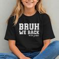 Tenth Grade Vibes! Bruh We Back Youth T-shirt Tenth Grade Vibes! Bruh We Back Youth T-shirt