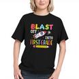 Blast Off Into First Grade Back To School Kids Rocket Space Graphic Youth Blast Off Into First Grade Back To School Kids Rocket Space Graphic Youth