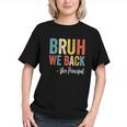 Bruh We Back Vice Principal Retro Back to School Youth T-Shirt Bruh We Back Vice Principal Retro Back to School Youth T-Shirt