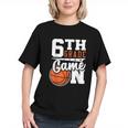 Game On For 6th Grade Basketball Back to School Youth T-Shirt Game On For 6th Grade Basketball Back to School Youth T-Shirt