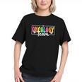 Oncology Nurse Squad Back to School Youth T-shirt Oncology Nurse Squad Back to School Youth T-shirt