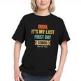 Senior Year Vibes! Last First Day Back to School Youth T-shirt Senior Year Vibes! Last First Day Back to School Youth T-shirt