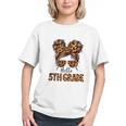 5th Grade Vibes Messy Bun Back to School Youth T-shirt 5th Grade Vibes Messy Bun Back to School Youth T-shirt