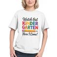 Watch Out Kindergarten Here I Come Back to School Youth T-Shirt
