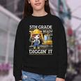 5th Grade Ready For Digging Construction Girl Back To School Youth Crewneck Sweatshirt 5th Grade Ready For Digging Construction Girl Back To School Youth Crewneck Sweatshirt