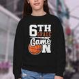 6th Grade Game On Back To School Basketball Boy Sixth Grade Youth Crewneck Sweatshirt
