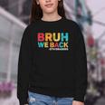 Bruh We Back 5th Graders Fifth Grade Back To School Boys Boy Youth Crewneck Sweatshirt Bruh We Back 5th Graders Fifth Grade Back To School Boys Boy Youth Crewneck Sweatshirt