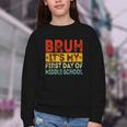 Bruh It's My First Day Of Middle School Back To School Youth Crewneck Sweatshirt Bruh It's My First Day Of Middle School Back To School Youth Crewneck Sweatshirt