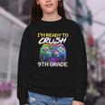 I'm Ready To Crush 9th Grade Back To School Video Game Boys Youth Crewneck Sweatshirt I'm Ready To Crush 9th Grade Back To School Video Game Boys Youth Crewneck Sweatshirt