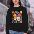Pencil Bow Bruh I'm In Back To School Kindergarten Youth Crewneck Sweatshirt Pencil Bow Bruh I'm In Back To School Kindergarten Youth Crewneck Sweatshirt