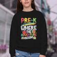 Pre-K Where The Adventure Begins First Day & Back To School Youth Crewneck Sweatshirt Pre-K Where The Adventure Begins First Day & Back To School Youth Crewneck Sweatshirt