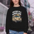 Pretend I'm A School Bus Back To School Bus Lover Youth Crewneck Sweatshirt