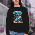 Ready To Explore 1st Grade Kids Astronaut Back To School Youth Crewneck Sweatshirt Ready To Explore 1st Grade Kids Astronaut Back To School Youth Crewneck Sweatshirt