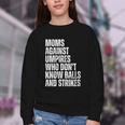 Women's Moms Against Umpires Parents Mom Baseball Sarcastic Youth Crewneck Sweatshirt Women's Moms Against Umpires Parents Mom Baseball Sarcastic Youth Crewneck Sweatshirt