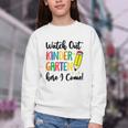 Back To School Kids Watch Out Kindergarten Here I Come Youth Crewneck Sweatshirt