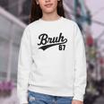Bruh Baseball Style Number 67 Sports Bro Slang Meme Brother Youth Crewneck Sweatshirt Bruh Baseball Style Number 67 Sports Bro Slang Meme Brother Youth Crewneck Sweatshirt