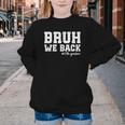 Bruh We Back 10th Graders Back To School Tenth Grade Vibes Youth Crewneck Sweatshirt