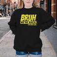 Bruh We'Re Back FUNNY 3rd Grade Back To School Third Grade Youth Crewneck Sweatshirt Bruh We'Re Back FUNNY 3rd Grade Back To School Third Grade Youth Crewneck Sweatshirt