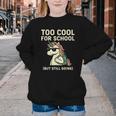 Too Cool For School Unicorn Back To School Humor Youth Crewneck Sweatshirt Too Cool For School Unicorn Back To School Humor Youth Crewneck Sweatshirt