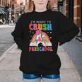 I'm Ready To Crush Preschool Unicorn Back To School Girl Kid Youth Crewneck Sweatshirt