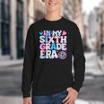 In My Sixth Grade Era Cool 6th Grade Tie Dye Back To School Youth Crewneck Sweatshirt In My Sixth Grade Era Cool 6th Grade Tie Dye Back To School Youth Crewneck Sweatshirt