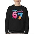 I Was 6 Now I'm 7 Meme Six Seven Baseball 7th Birthday Youth Crewneck Sweatshirt I Was 6 Now I'm 7 Meme Six Seven Baseball 7th Birthday Youth Crewneck Sweatshirt