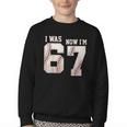 I Was 6 Now I'm 7 Year Old Birthday 67 Meme Baseball Bday Youth Crewneck Sweatshirt I Was 6 Now I'm 7 Year Old Birthday 67 Meme Baseball Bday Youth Crewneck Sweatshirt