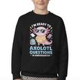 Axolotl Questions Kindergarten Back To School Youth Crewneck Sweatshirt